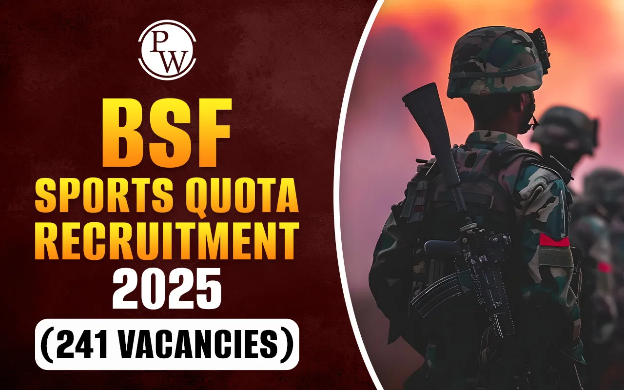 BSF Constable Sports Quota Recruitment 2025 for 241 Posts