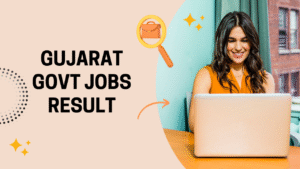 Gujarat Govt Jobs Result