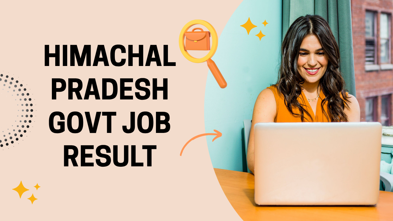 Himachal Pradesh Govt Job Result