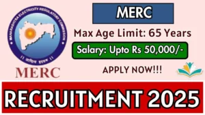 MERC Chairperson, Independent Member Recruitment 2025 for 84 Vacancies