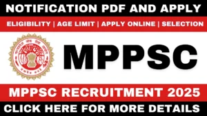 MPPSC Recruitment 2025 for 307 posts