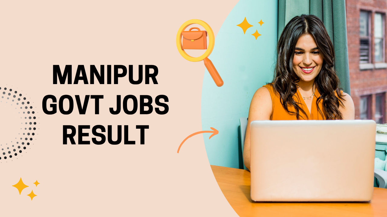 Manipur Govt Jobs Result
