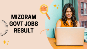 Mizoram Govt Jobs Result