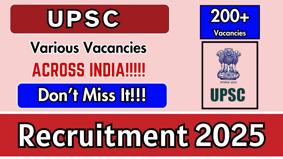 UPSC Recruitment for 241 Vacancies