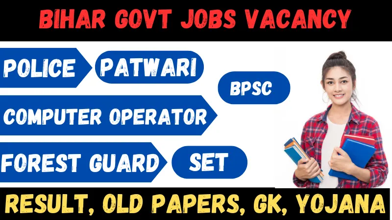 Bihar Govt Jobs Vacancy