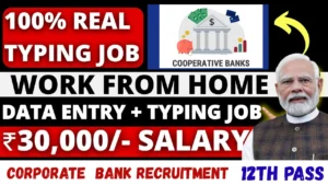 Corporate Bank Recruitment 2025 Work From Home Job 12th Pass