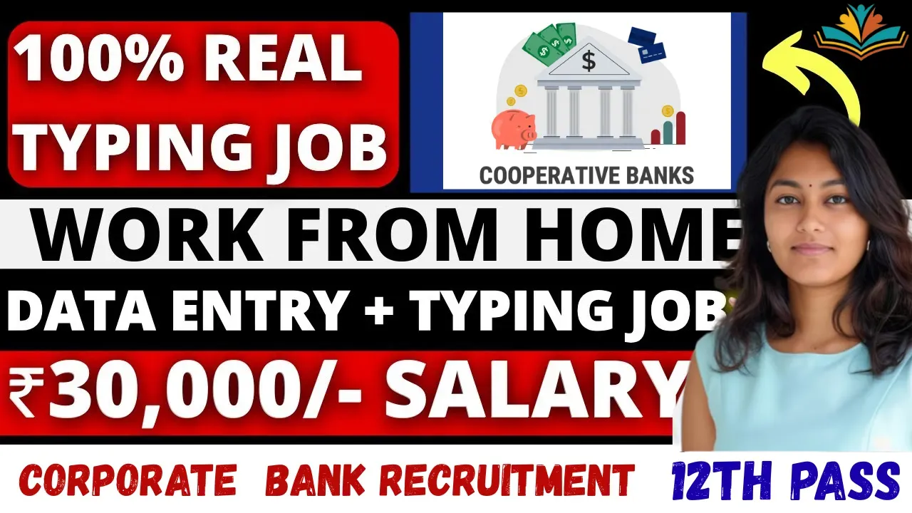 Corporate Bank Recruitment 2025 Work From Home Job 12th Pass