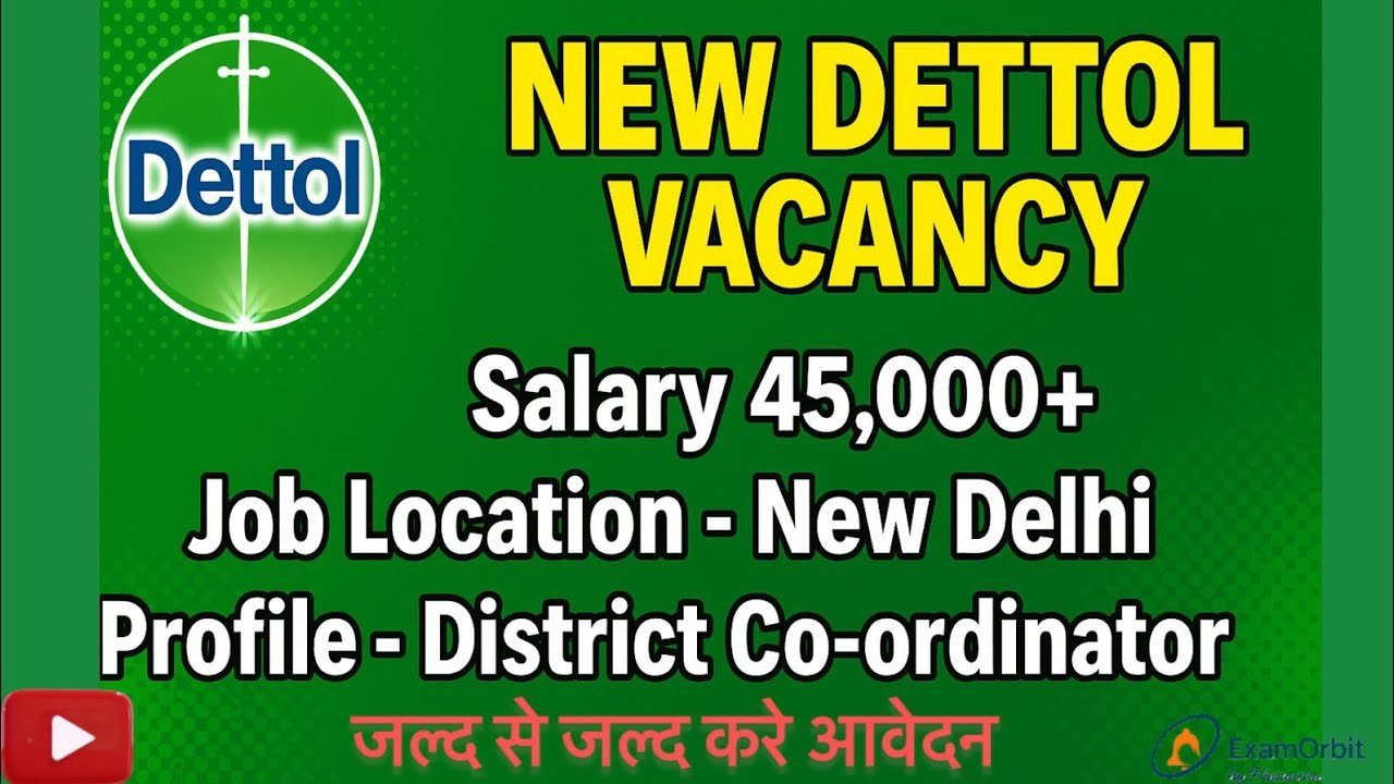 Dettol Health Recruitment 2025