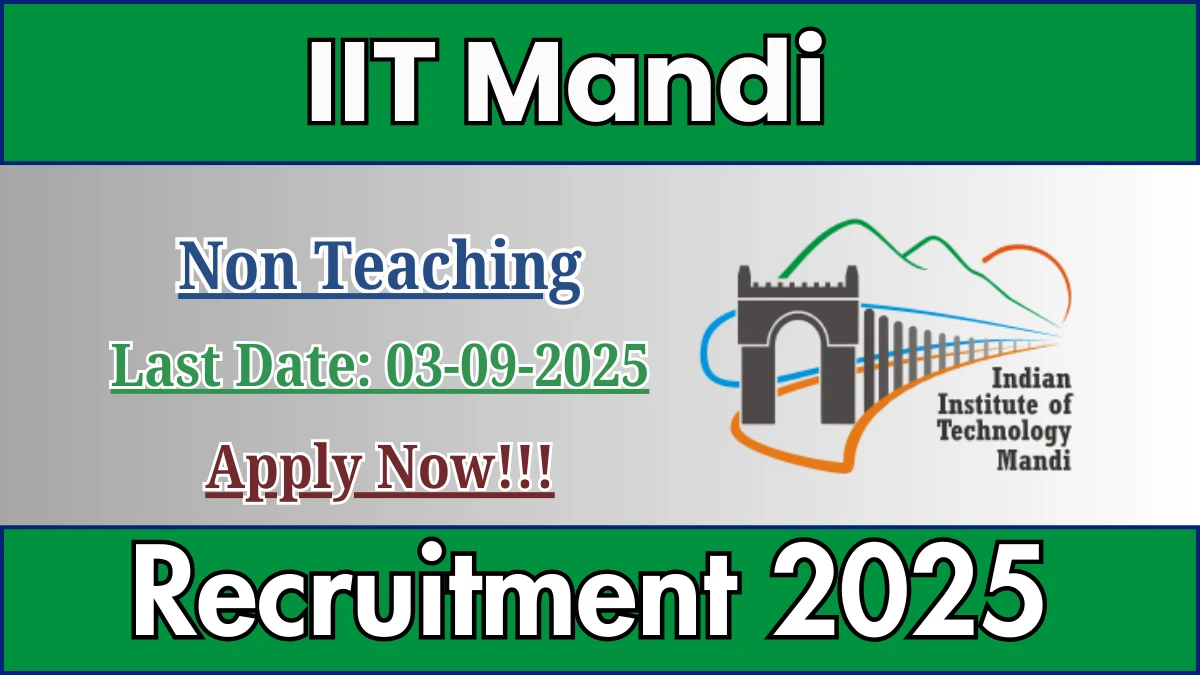 IIT Mandi Recruitment 2025