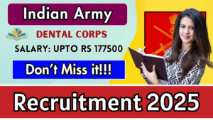 Indian Army Dental Corps Recruitment 2025