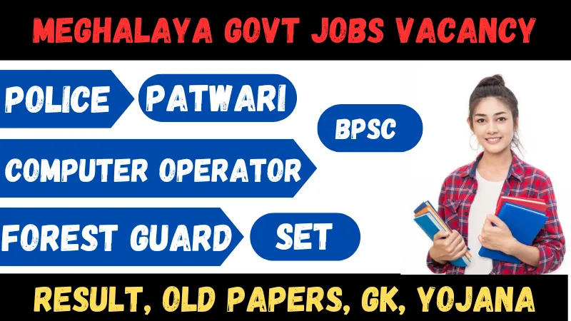 Meghalaya Govt Jobs Vacancy