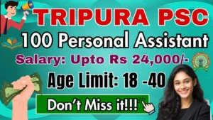 Tripura PSC Personal Assistant Recruitment