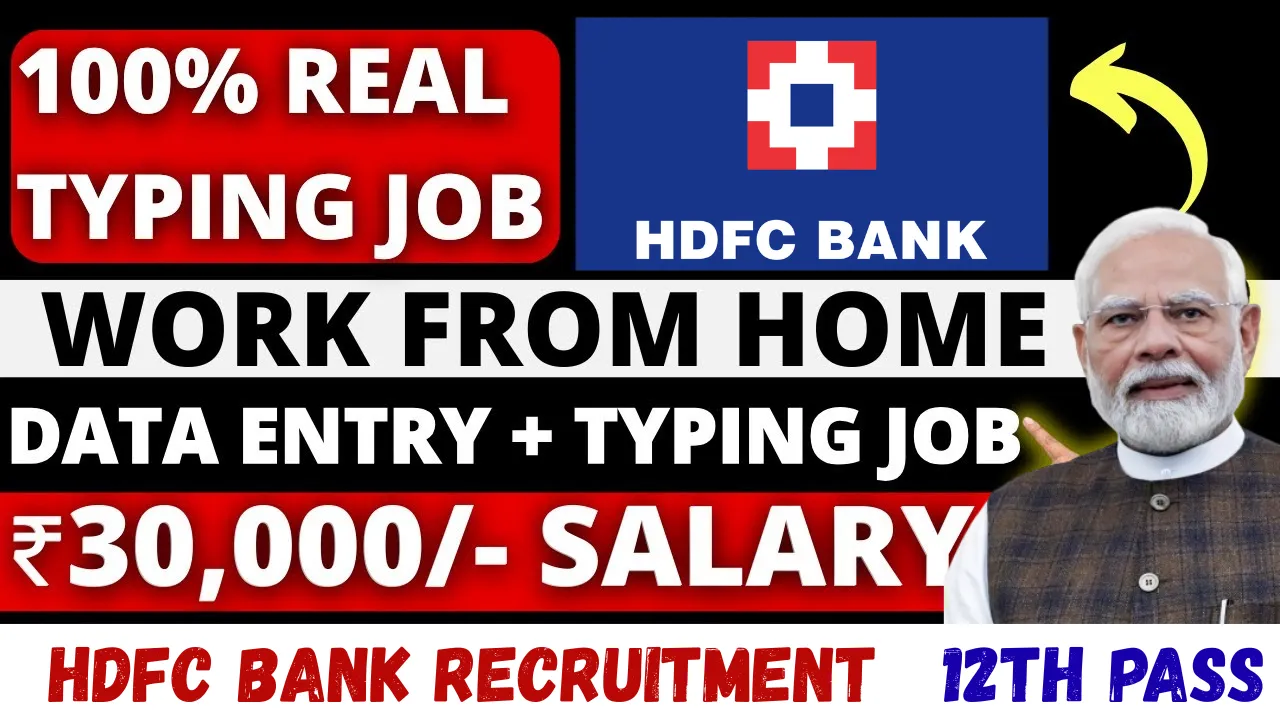 Work from Home for 12th Pass in HDFC Bank Recruitment 2025