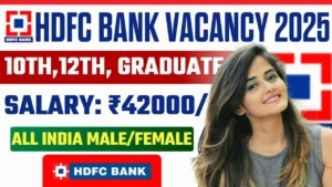 HDFC Bank Recruitment 2025