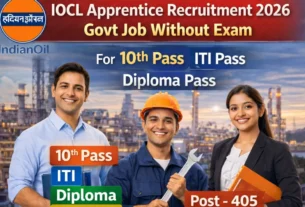 IOCL Apprentice Recruitment 2026 for 12th Pass without Exam, IOCL Apprentice Vacancy 2026 for 12th Pass